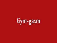Gym-gasm Thumb