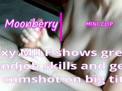 Sexy MILF shows great handjob skills and gets a cumshot on big tits Thumb